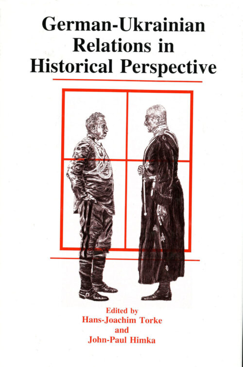 German-Ukrainian Relations in Historical Perspective
