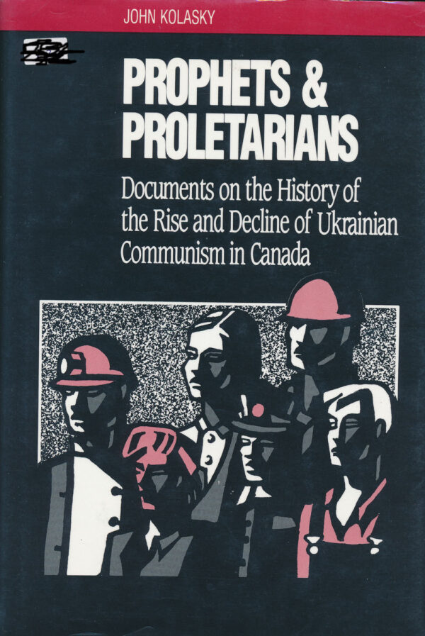 Prophets and Proletarians