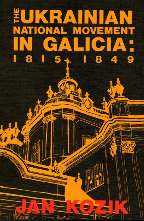 The Ukrainian National Movement in Galicia
