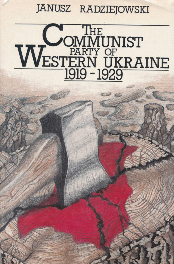 The Communist Party of Western Ukraine, 1919–1929