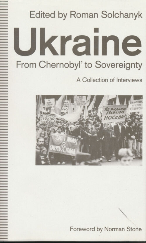 Ukraine From Chernobyl' to Sovereignty.